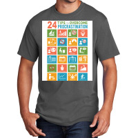 24 Tips To Overcome Procrastination Basic T-shirt | Artistshot