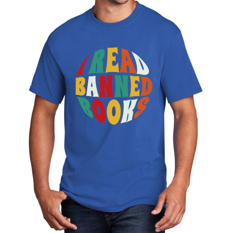 Limited Edition I Read Banned Books Basic T-shirt by macklinsampson | Artistshot