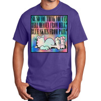 So You Think You Can Tell Heaven From Hell Nihilist Meme Design Basic T-shirt | Artistshot