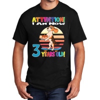 Limited Edition Dog Boy Attention I Am Now 3 Years Old Basic T-shirt | Artistshot