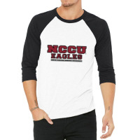 North-carolina-central 3/4 Sleeve Shirt | Artistshot