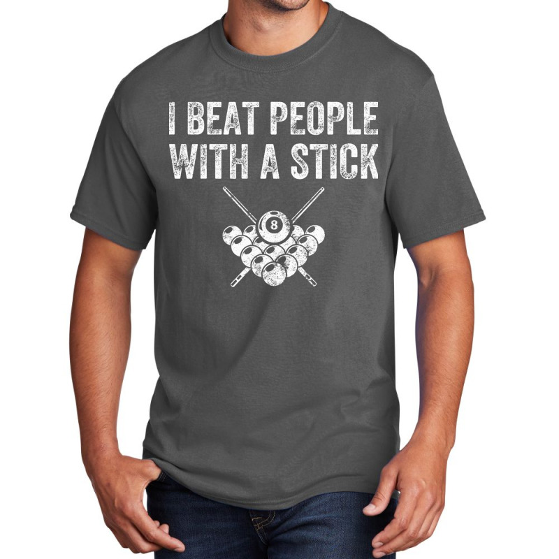 I Beat People With A Stick Basic T-shirt | Artistshot