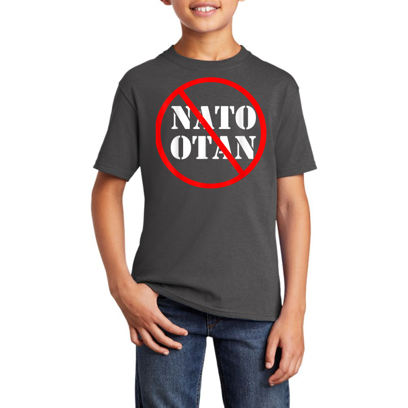 Anti Nato , Against Nato Otan Basic Youth T-shirt by JosephWDaniels | Artistshot