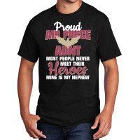 Hot Trend Proud Air Force Aunt Military Pride Basic T-shirt | Artistshot