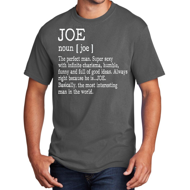 Adult Definition  First Name Joe Men Funny Classic Basic T-shirt by embarigosineg | Artistshot