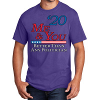 Me  You 2020 Basic T-shirt | Artistshot