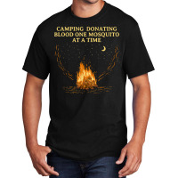 Donating Blood One Mosquito Camping Funny Camper Humor T Shirt Basic T-shirt | Artistshot