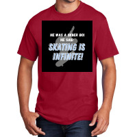 Sk8er Boi Sk8 The Infinity Quotskating Is Infinitequot Whiteblue Poste Basic T-shirt | Artistshot