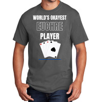 Worlds Okayest Euchre Player Card Games Basic T-shirt | Artistshot