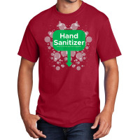 Mens Hands Sanitizer Funny Adult Humor Dirty Jokes Christmas Gag T Shi Basic T-shirt | Artistshot