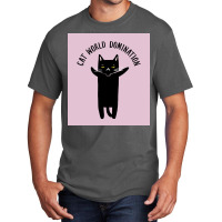 Cat World Domination Poster Hipster Basic T-shirt | Artistshot