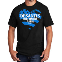 Governor Ron Desantis Make America Florida   Hipster Basic T-shirt | Artistshot