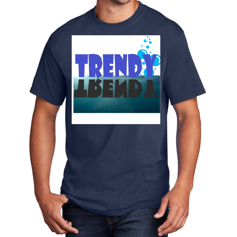 Trendy Poster Blue Basic T-shirt by sporewashory | Artistshot