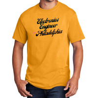 Electronics Engineer From Philadelphia 1 Basic T-shirt | Artistshot