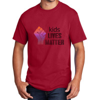 Kids Lives Matter  4 Basic T-shirt | Artistshot