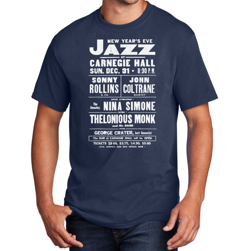 Jazz At Carnegie Hall       Vintage Jazz Poster (1) Basic T-shirt | Artistshot