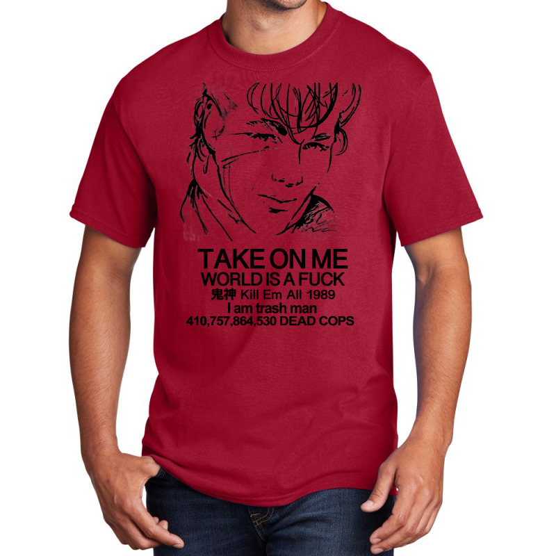 Born To Die Take On Me Basic T-shirt | Artistshot