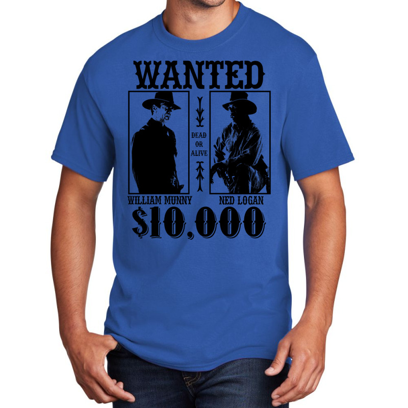 Wanted Poster From Unforgiven Basic T-shirt | Artistshot