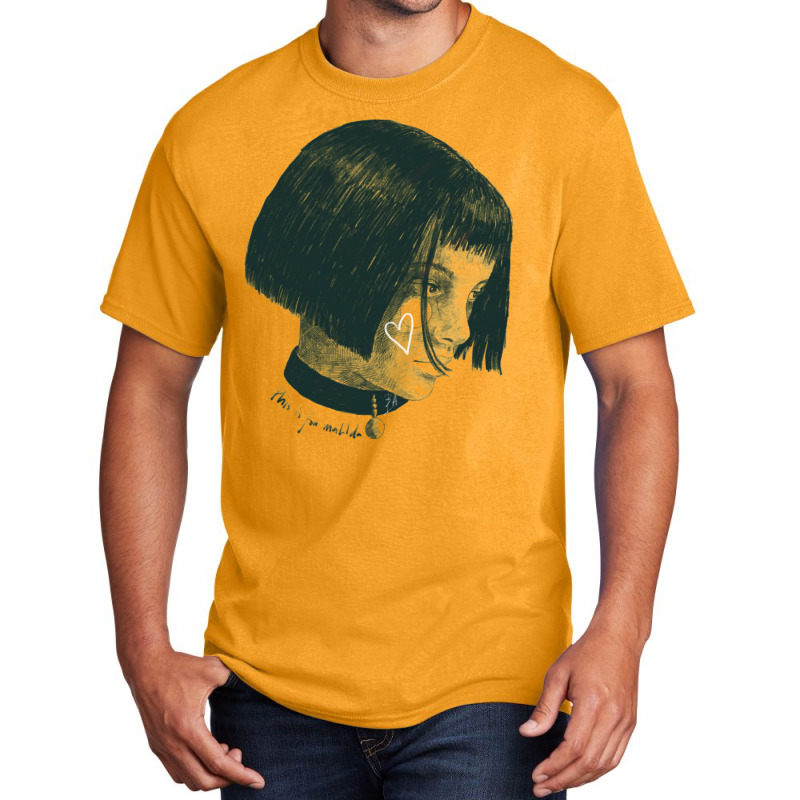 This Is For Matilda Basic T-shirt by wilyamrotsenu | Artistshot