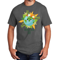 Happy Mother Earth Day8xrlbscfoq 70 Basic T-shirt | Artistshot