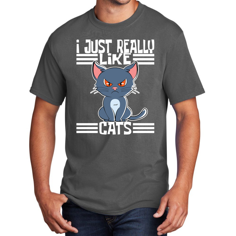 Trending I Just Really Like Cats-rdimm Basic T-shirt | Artistshot