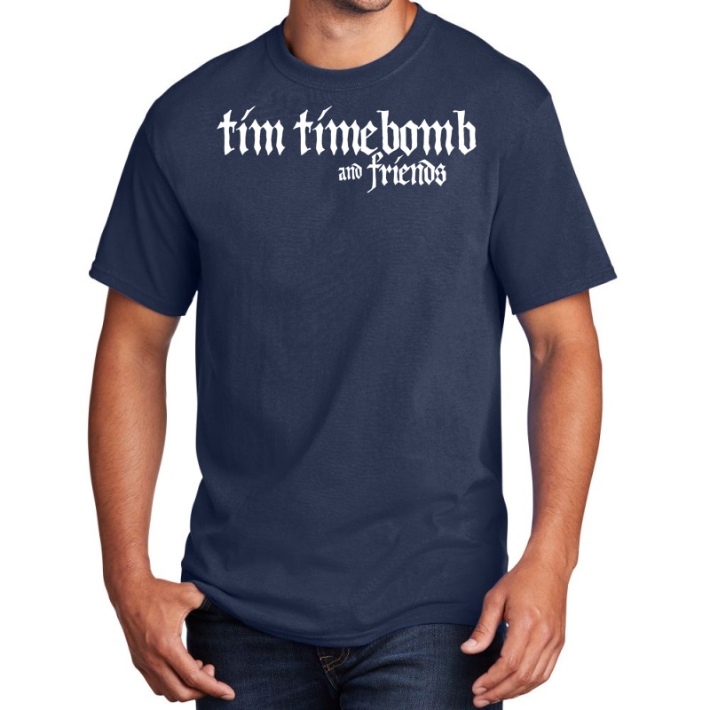 Tim Timebomb And Friends Music Project   Blue Basic T-shirt by moodhuhsanex | Artistshot