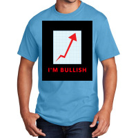 Stock Trader Ix27m Bullish Poster Girl Basic T-shirt | Artistshot