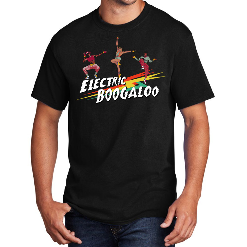 Electric Boogaloo Basic T-shirt by qaisypinon | Artistshot