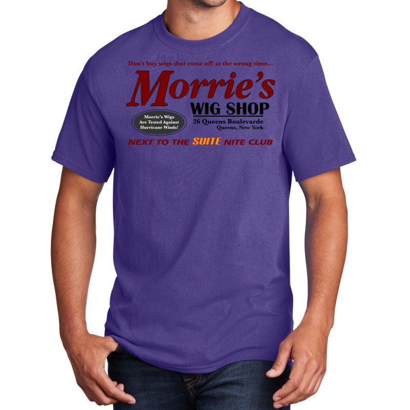 Morrie’s Wig Shop Basic T-shirt by damblydutcan | Artistshot