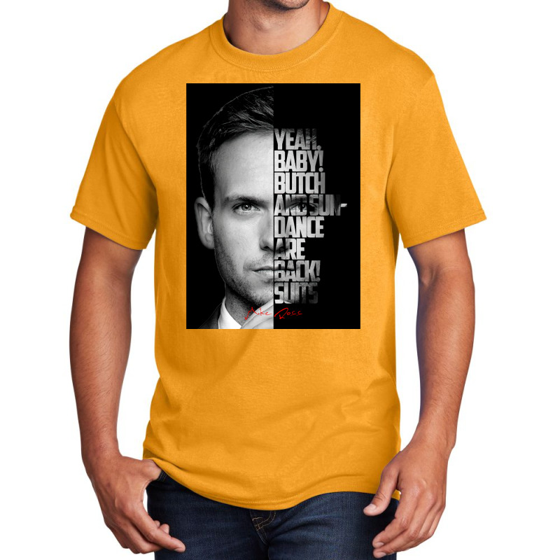 Black And White Mike Ross Quote Poster Love Basic T-shirt by sivelslebeckl | Artistshot