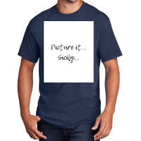 Picture It Poster 70s Basic T-shirt | Artistshot