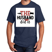 The Hus Did It Funny Crime Poster Boy Basic T-shirt | Artistshot