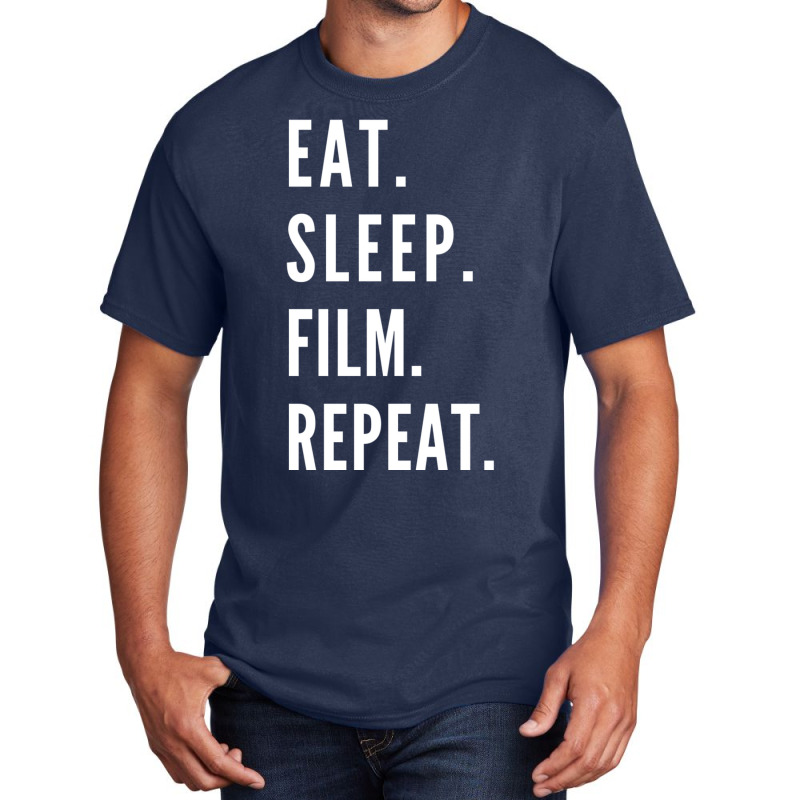 Eat Sleep Film Repeat Classic Funny 70s Basic T-shirt by soyefkettieu | Artistshot