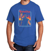 My First Fatality Finish Him 1 Basic T-shirt | Artistshot