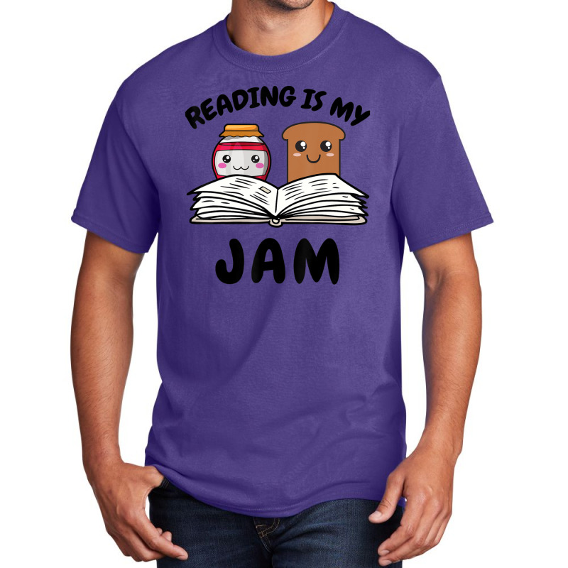 Limited Edition Reading Is My Jam For Teacher Nerd Bookworm Book Lover Basic T-shirt by yumgaugeteuda | Artistshot