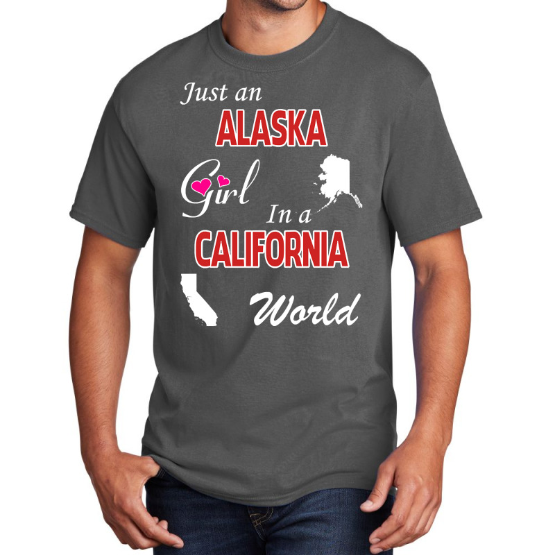 Alaska - California Basic T-shirt | Artistshot