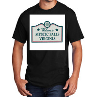 Welcome To Mystic Falls Sign Poster Music (1) Basic T-shirt | Artistshot