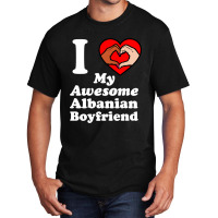 I Love My Albanian Boyfriend Interracial Matching Couples Basic T-shirt | Artistshot