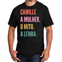 Funny Portuguese First Name Design   Camille T Shirt Basic T-shirt | Artistshot