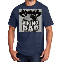 Viking Dad  Girl Quote Trending Basic T-shirt | Artistshot