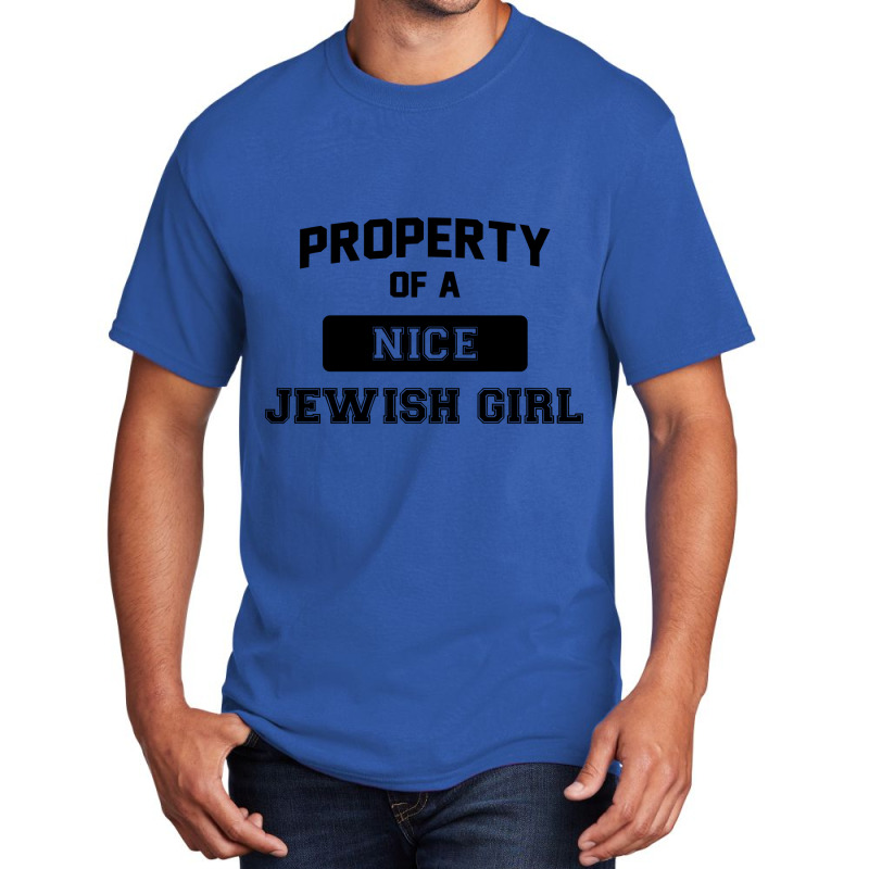 Funny Jewish Tshirt Property Of A Nice Jewish Girl Cute Gift Sweatshir Basic T-shirt | Artistshot