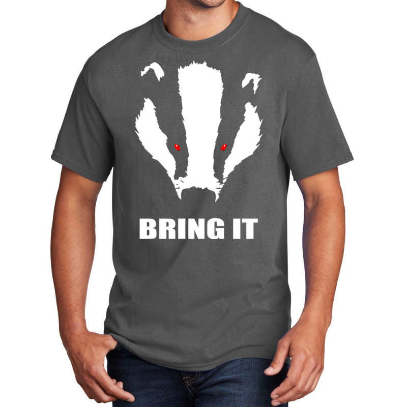 Honey Badger   Bring It Basic T-shirt | Artistshot