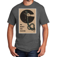 No Mercy For Fascism!   Vintage Wwii Poster Design Poster Basic T-shirt | Artistshot