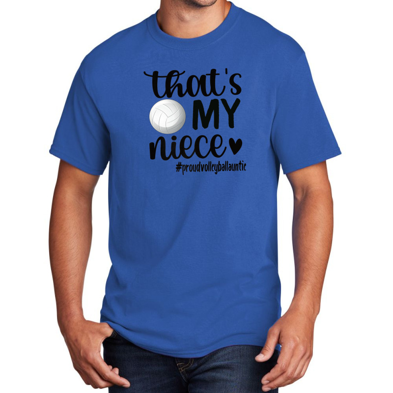 That's My Niece Proud Volleyball Auntie Volleyball Aunt Basic T-shirt | Artistshot