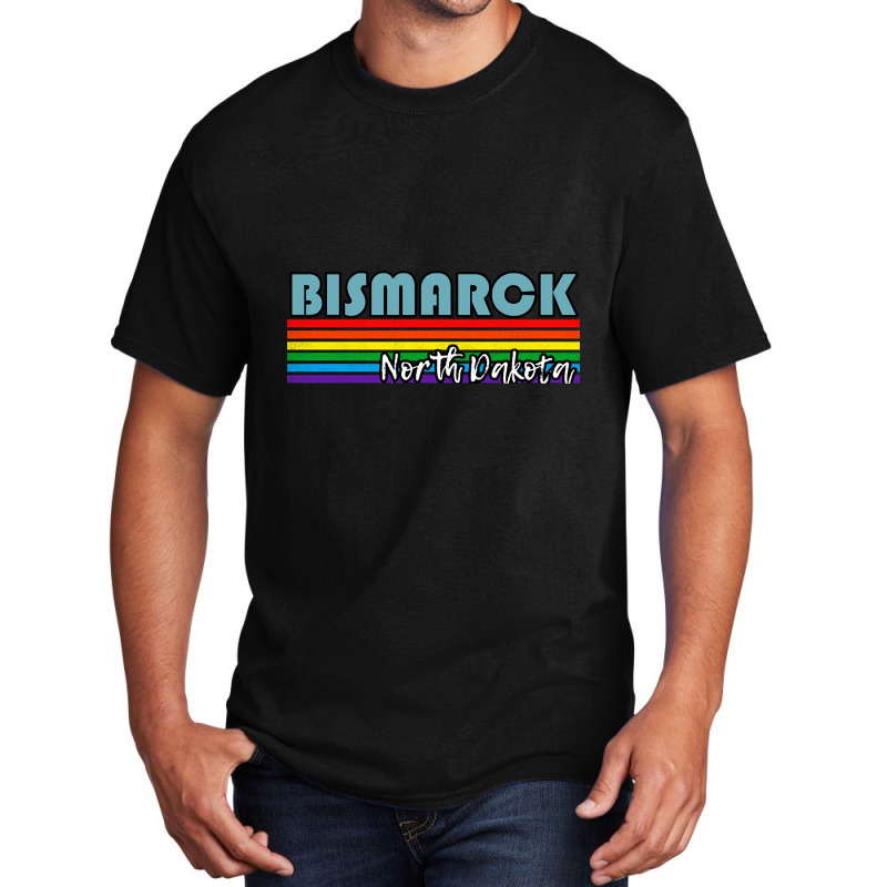 Bismarck North Dakota Pride Shirt Bismarck Lgbt Gift Lgbtq Supporter T Basic T-shirt | Artistshot