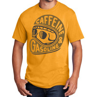 Caffeine And Gasoline Basic T-shirt | Artistshot