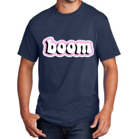 Boom Relaxed Fit Basic T-shirt | Artistshot