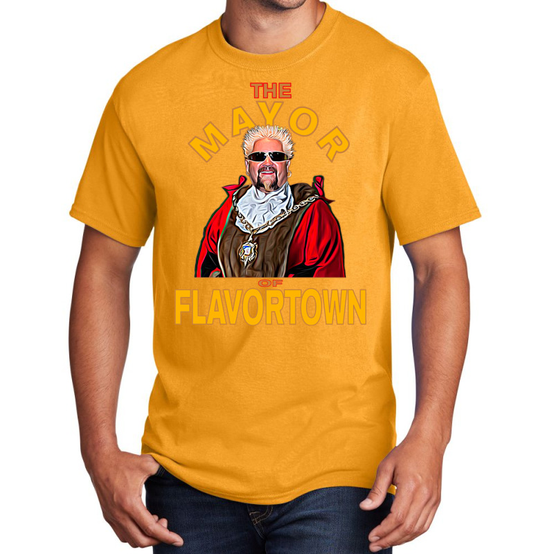 New Guy Fieri Fans Mayor Of Flavortown Basic T-shirt | Artistshot