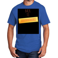 Back To School Poster Basic T-shirt | Artistshot