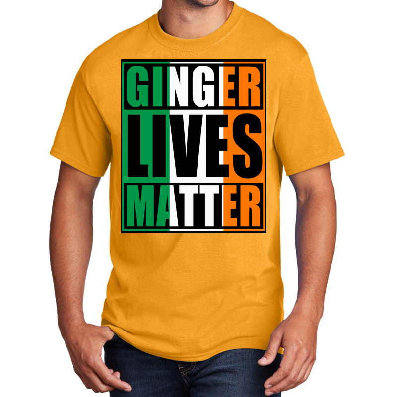 Ginger Lives Matter Irish Flag Poster Basic T-shirt | Artistshot